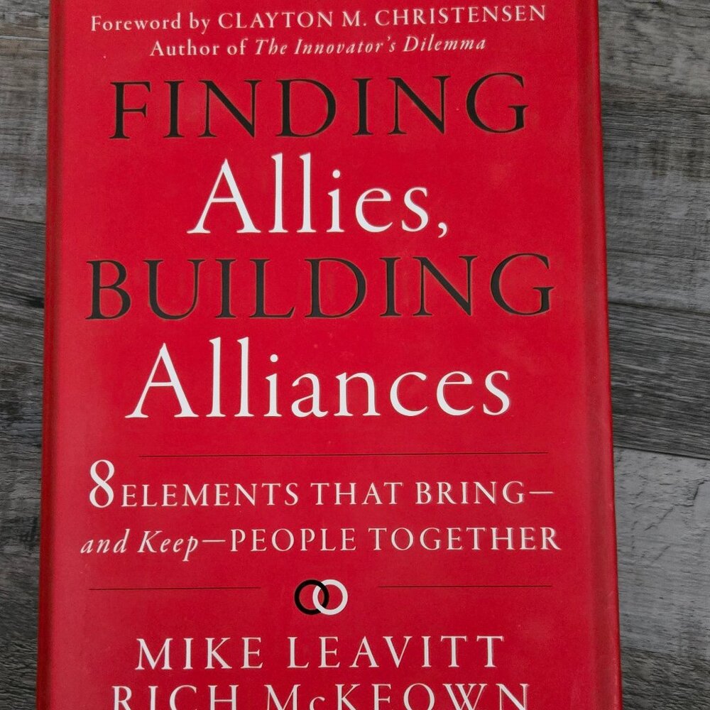 Finding Allies and Building Alliances | Leadership & Strategy Book